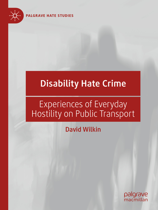 Title details for Disability Hate Crime by David Wilkin - Available
